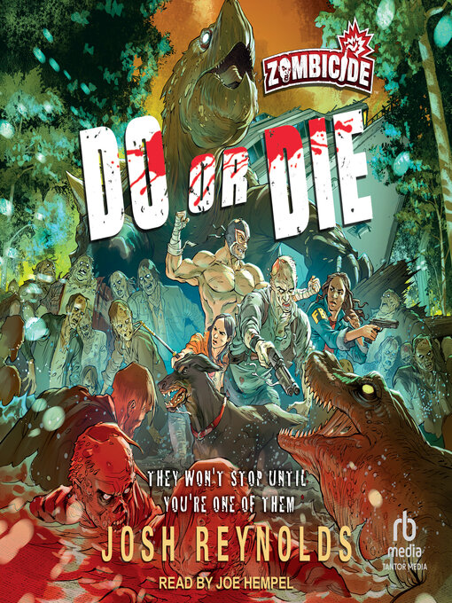 Title details for Do or Die by Josh Reynolds - Available